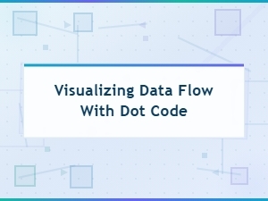 Visualizing Data Flow with Graphviz Dot Code Examples